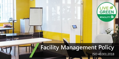 FACILITY MANAGEMENT POLICY
